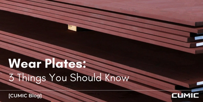 3 Things You Should Know about Wear Plates